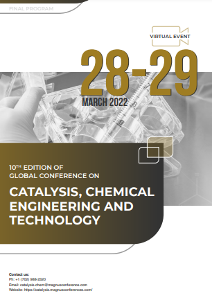 10th Edition of Global Conference on Catalysis, Chemical Engineering and Technology | Online Event Program