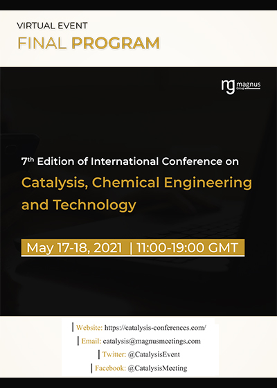 7th Edition of International Conference on Catalysis, Chemical Engineering and Technology Program